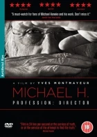 Michael H., profese: režisér (Michael H. Profession: Director)