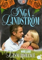 Moře lásky: Lesní romance (Inga Lindström - Mittsommerliebe)