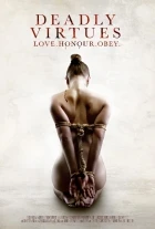 Deadly Virtues: Love.Honour.Obey.