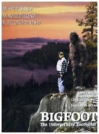 Velká stopa - neuvěřitelné střetnutí (Bigfoot: The Unforgettable Encounter)