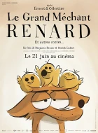 Velký zlý lišák a jiné příhody (Le grand méchant Renard et autres contes...)