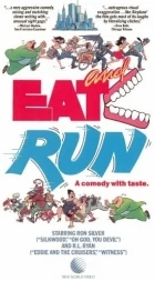 Snědený a opuštěný (Eat and Run)