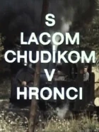 S Lacom Chudíkom v Hronci