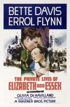 Soukromý život Alžběty a Essexe (The Private Lives of Elizabeth and Essex)