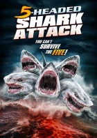 Útok pětihlavého žraloka (5 Headed Shark Attack)