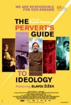 Perverzní průvodce ideologií (The Pervert's Guide to Ideology)