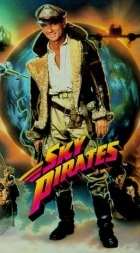 Piráti nebes (Sky Pirates)