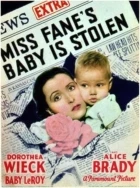Miss Fane's Baby Is Stolen