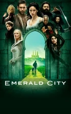 Emerald City: The Beast Forever