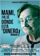 Mami, ya sé dónde está el dinero