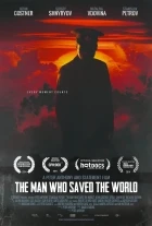 Muž, který zachránil svět (The Man Who Saved the World)