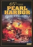 Pearl Harbor: válka v Pacifiku I. (Pearl Harbor And The War In The Pacific 1)