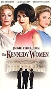 Ženy klanu Kennedyů (Jackie, Ethel, Joan: The Women of Camelot)