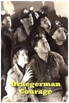 Draegerman Courage