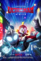 Ultraman: Výš a výš (Ultraman: Rising)