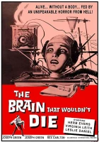 The Brain That Wouldn't Die