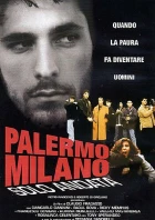 Palermo - Milán bez zpáteční jízdenky (Palermo Milano solo andata)