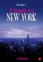 2 dny v New Yorku (2 Days in New York)