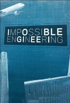 Fantastické inženýrství (Impossible Engineering)