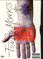 Red Hot Chilli Peppers / Funky Monks