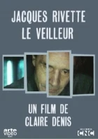 Jacques Rivette - Le veilleur