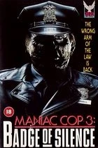 Maniac Cop 3: Odznak mlčení (Maniac Cop 3: Badge of Silence)
