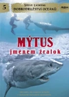Mýtus jménem žralok