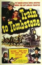 Train to Tombstone