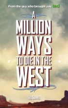 Všechny cesty vedou do hrobu (A Million Ways to Die in the West)