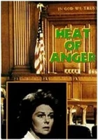 Heat of Anger