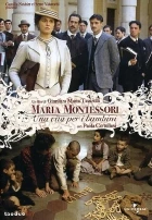 Maria Montessoriová (Maria Montessori: una vita per i bambini)