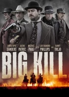 Rachot ve městě Big Kill (Big Kill)