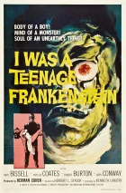 Byl jsem dospívajícím Frankensteinem (I Was a Teenage Frankenstein)