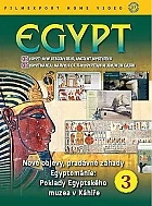 Egypt: Nové objevy, pradávné záhady 3 + Egyptománie - Poklady Egyptského muzea v Káhiře