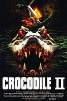 Krokodýl 2 (Crocodile 2: Death Swamp)