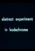 Abstraktní experiment v Kodachromu (Abstract Experiment in Kodachrome)