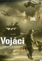 Vojáci: Příběh z Kosova (Soldati di pace)