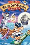 Tom a Jerry: Kdo vyzraje na piráty (Tom and Jerry: Shiver Me Whiskers)
