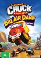 Chuck a přátelé: Velká vzdušná výzva (The adventures of Chuck &amp; friends: Big air dare)