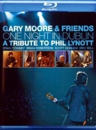 Gary Moore &amp; Friends - One Night in Dublin - A Tribute to Phil Lynott