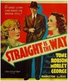 Straight Is the Way