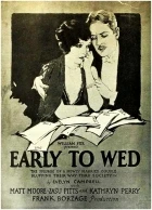 Early to Wed