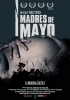 Madres de Mayo (El abismo... todavía estamos)