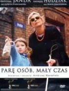 Pár osob, krátkej čas (Parę osób, mały czas)