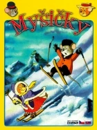 Myšičky (The Country Mouse and the City Mouse Adventures)