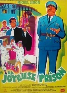 Veselá věznice (La joyeuse prison)