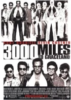 3000 mil na útěku (3000 Miles to Graceland)