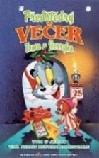Předštědrý večer Toma a Jerryho (Tom and Jerry's Night Before Christmas)