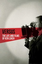 Versus: Život a dílo Kena Loache (Versus: The Life and Films of Ken Loach)