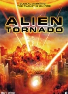 Ničivé tornádo (Alien Tornado)